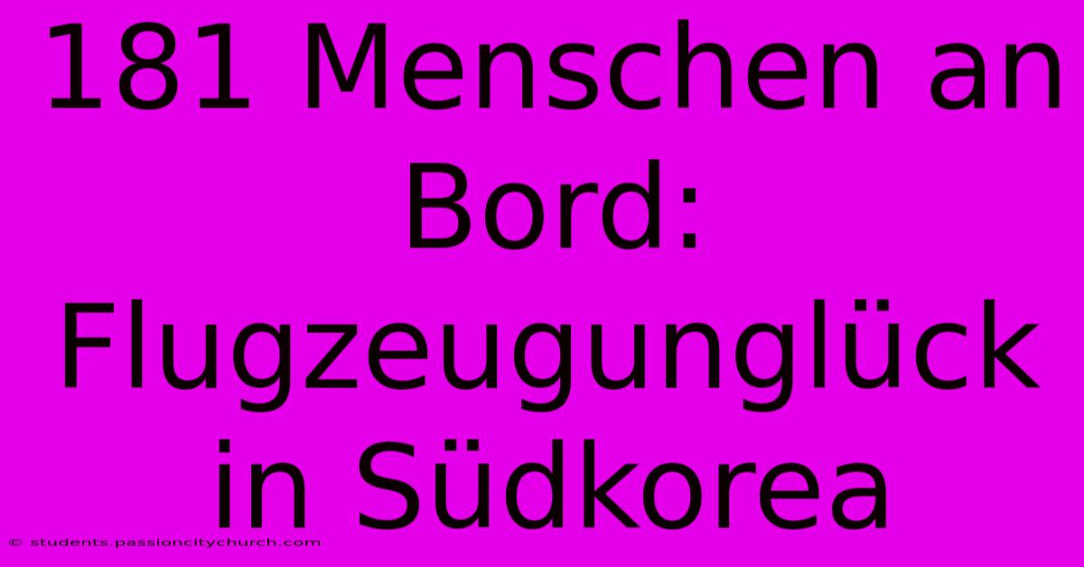 181 Menschen An Bord: Flugzeugunglück In Südkorea