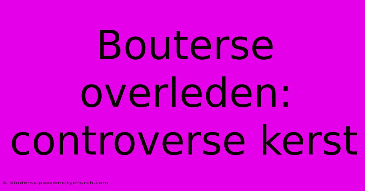 Bouterse Overleden: Controverse Kerst