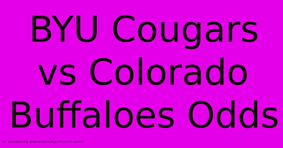 BYU Cougars Vs Colorado Buffaloes Odds