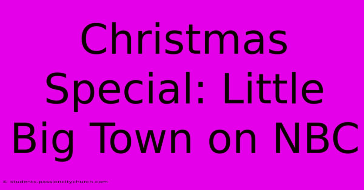 Christmas Special: Little Big Town On NBC