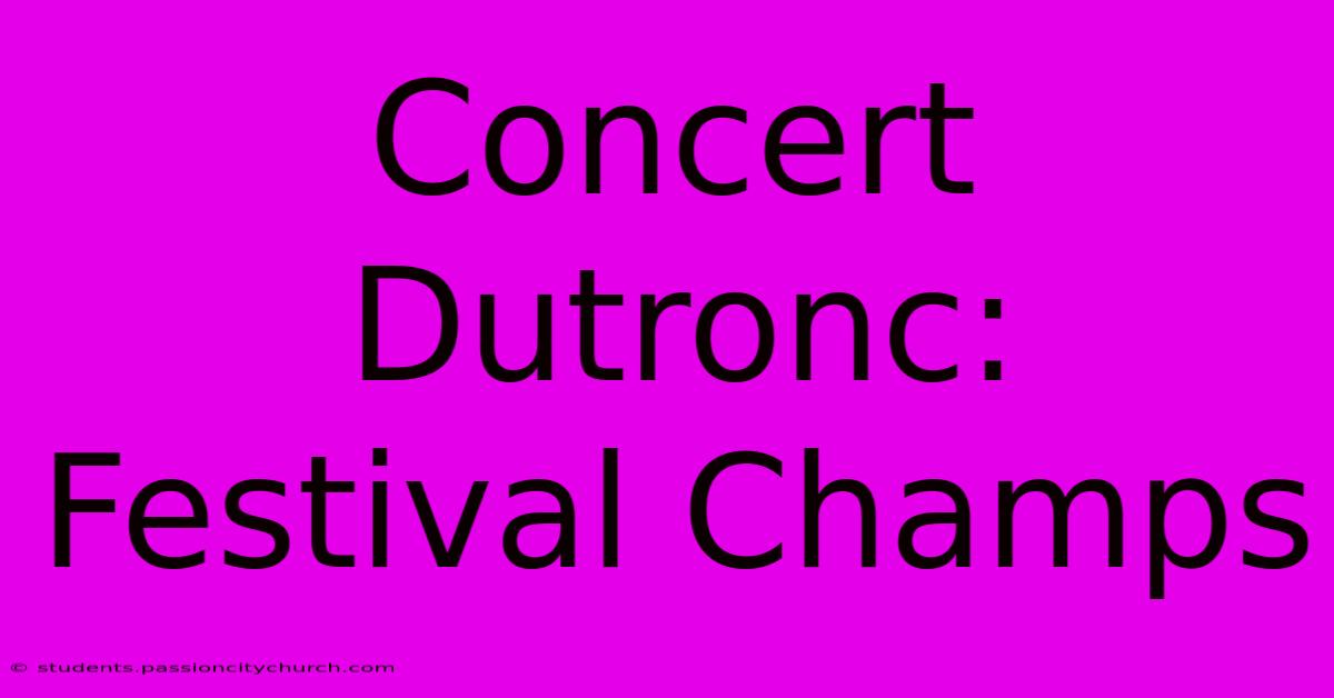 Concert Dutronc: Festival Champs