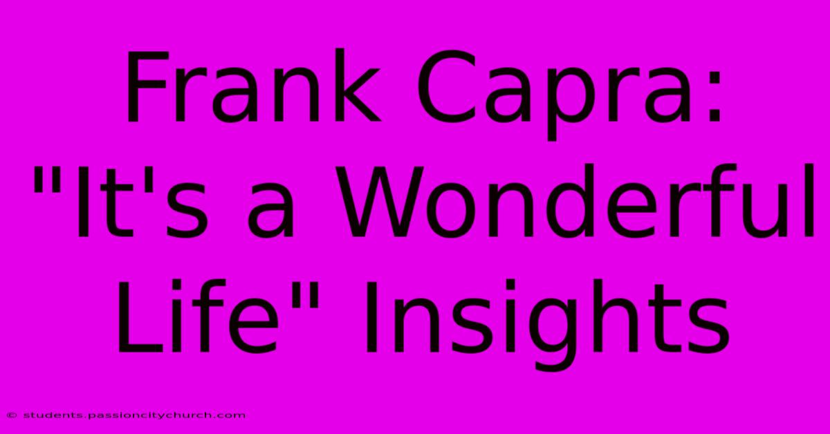 Frank Capra:  