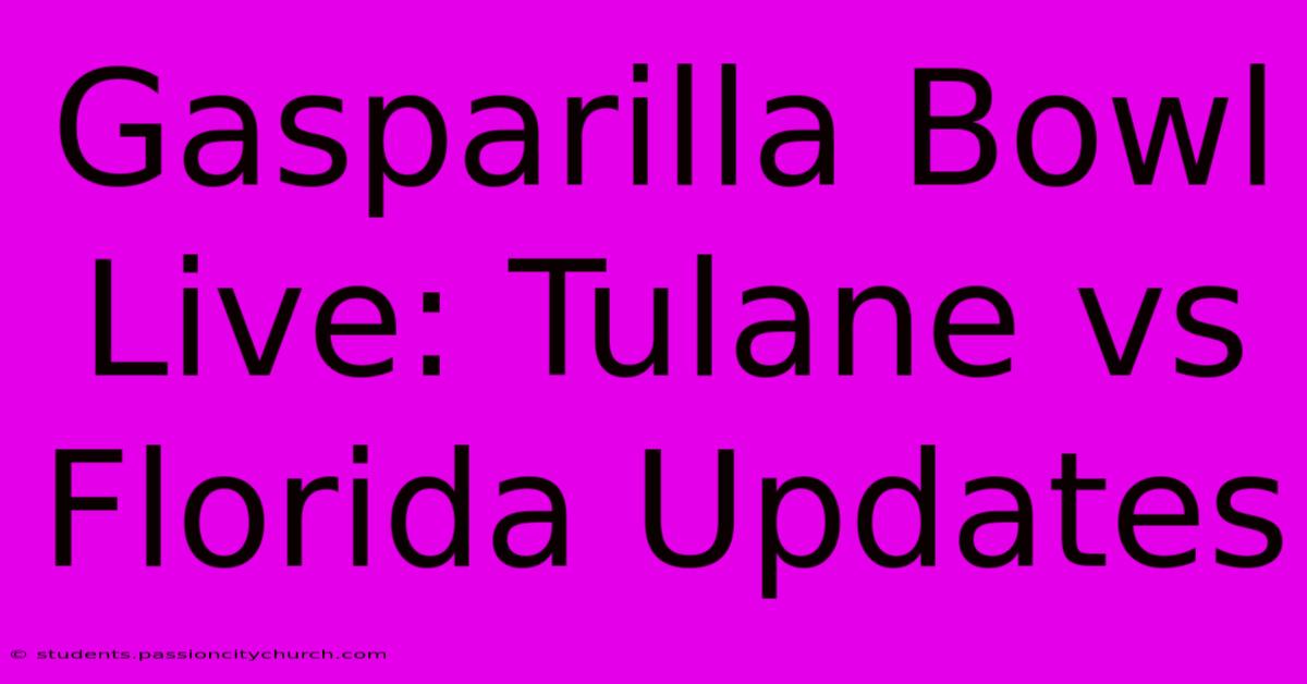 Gasparilla Bowl Live: Tulane Vs Florida Updates