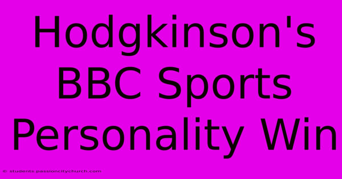 Hodgkinson's BBC Sports Personality Win