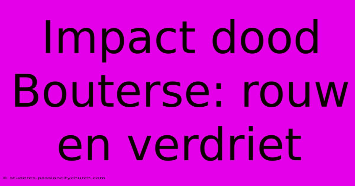 Impact Dood Bouterse: Rouw En Verdriet