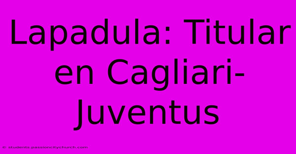 Lapadula: Titular En Cagliari-Juventus