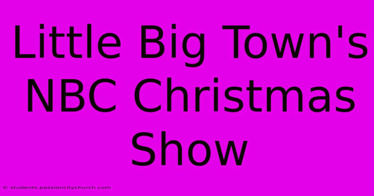 Little Big Town's NBC Christmas Show