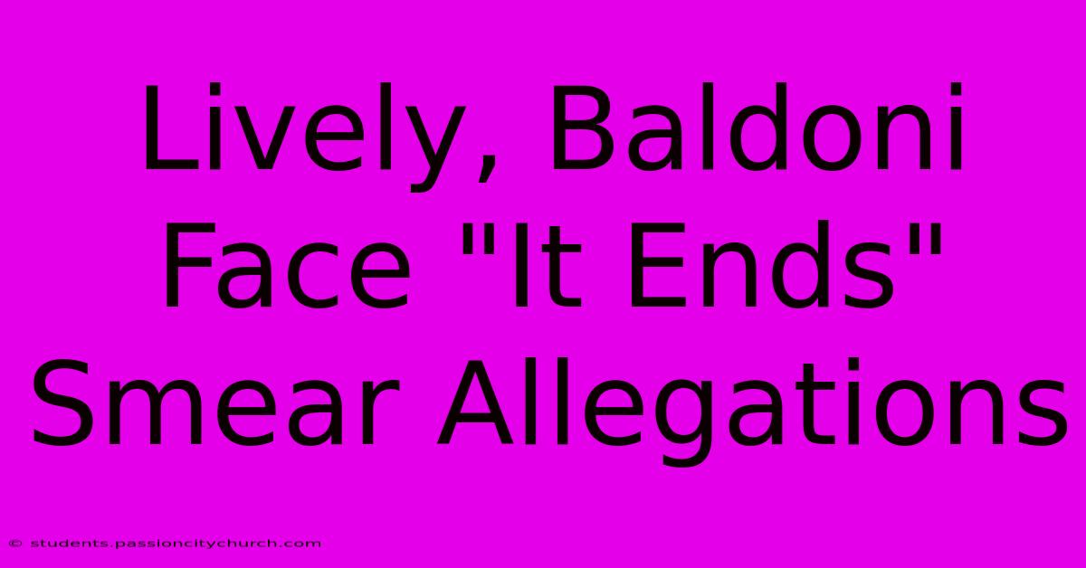 Lively, Baldoni Face 