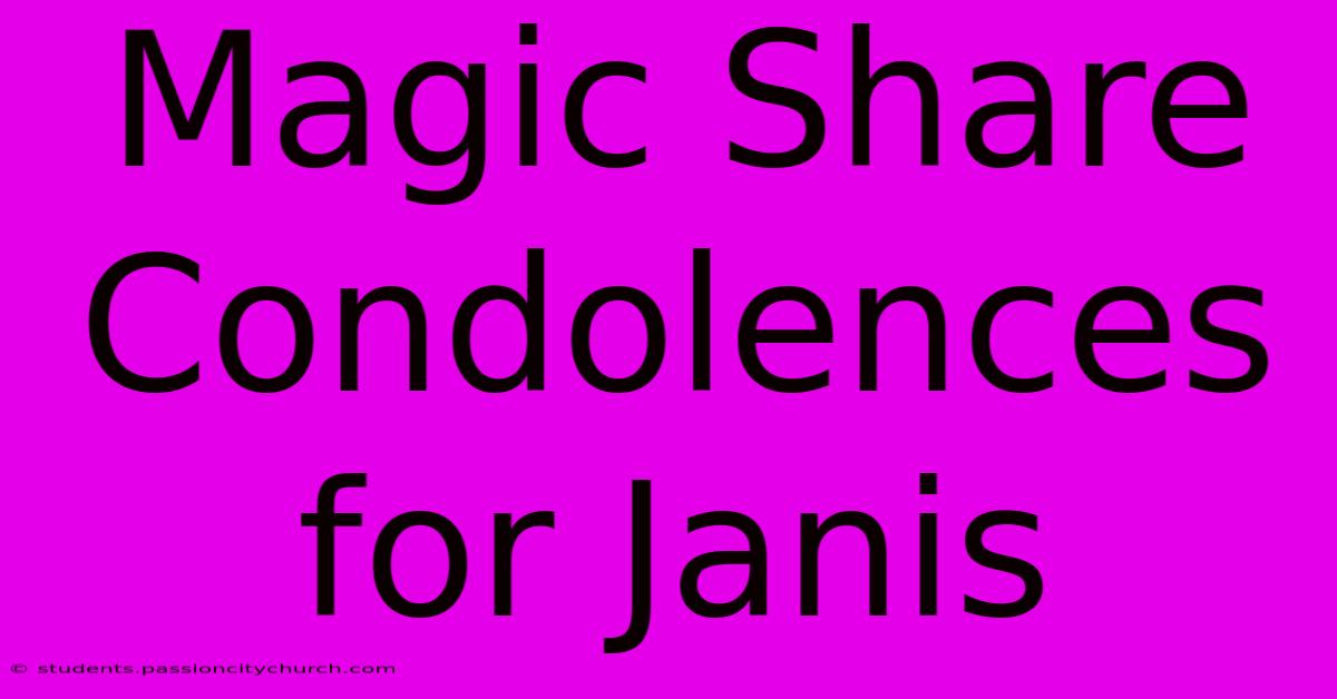 Magic Share Condolences For Janis