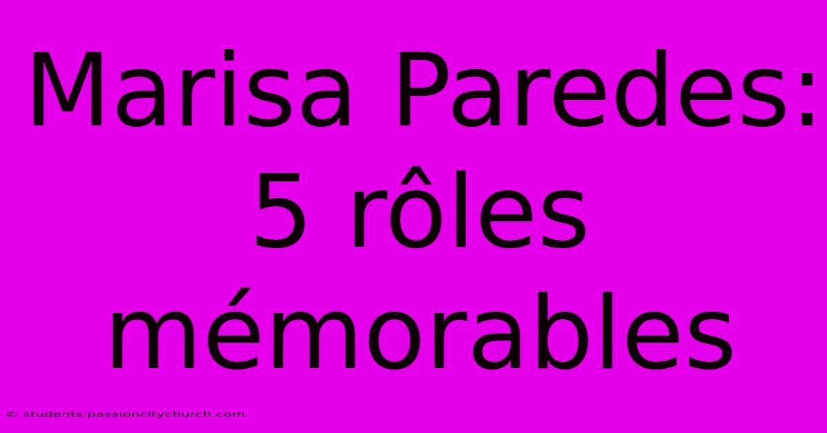 Marisa Paredes: 5 Rôles Mémorables