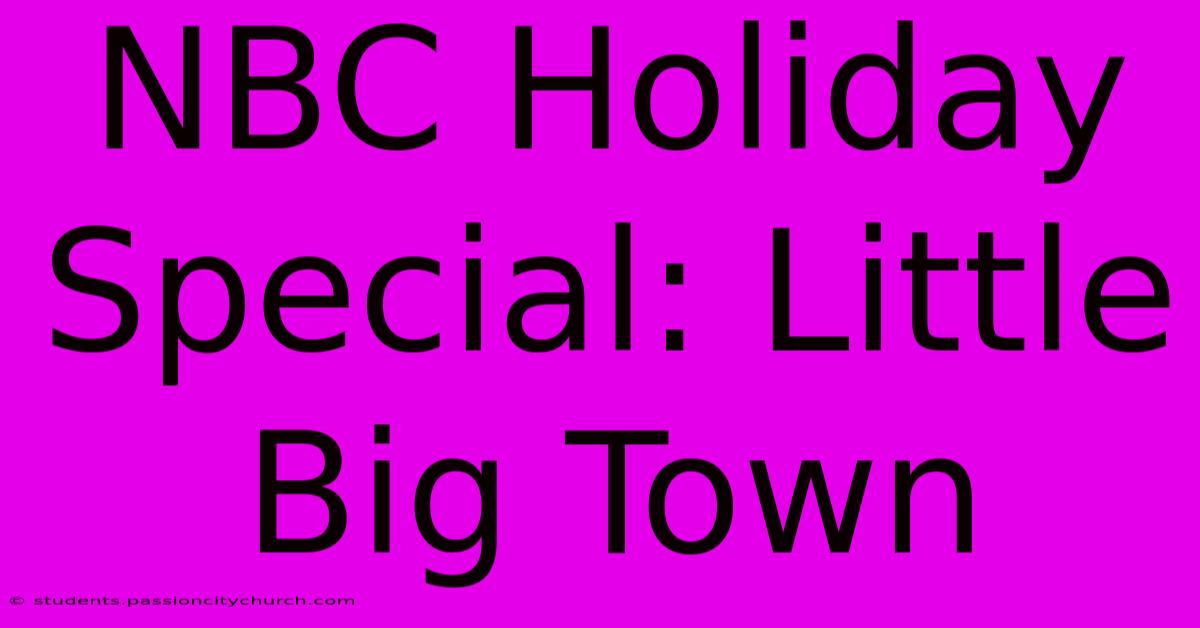 NBC Holiday Special: Little Big Town