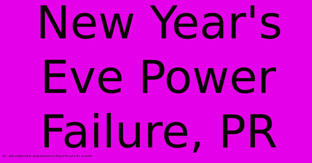 New Year's Eve Power Failure, PR