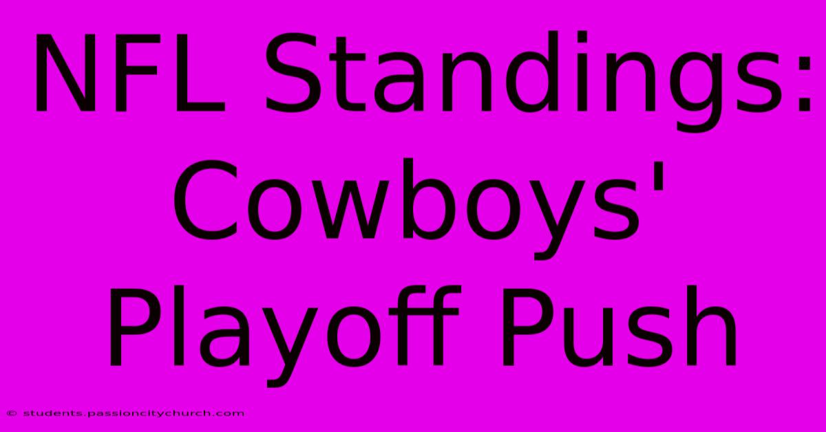 NFL Standings: Cowboys' Playoff Push