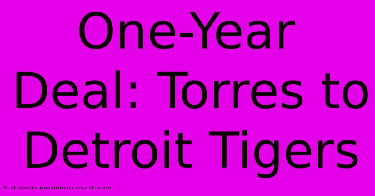 One-Year Deal: Torres To Detroit Tigers