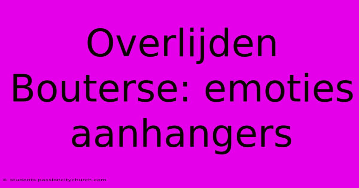 Overlijden Bouterse: Emoties Aanhangers