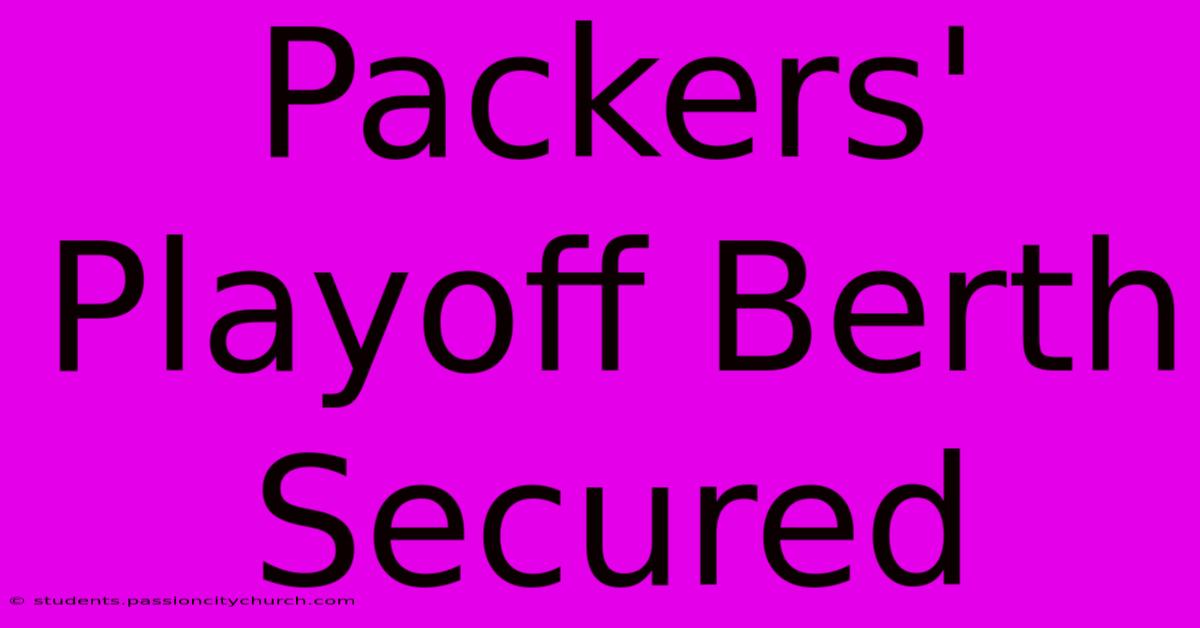 Packers' Playoff Berth Secured