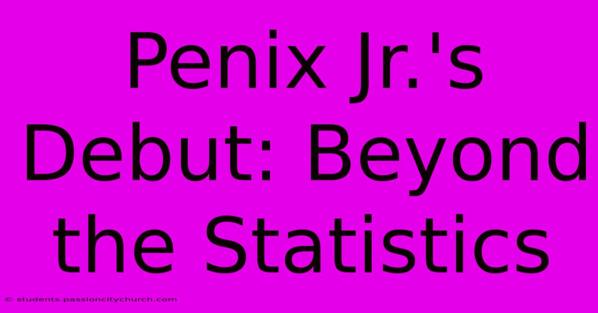 Penix Jr.'s Debut: Beyond The Statistics