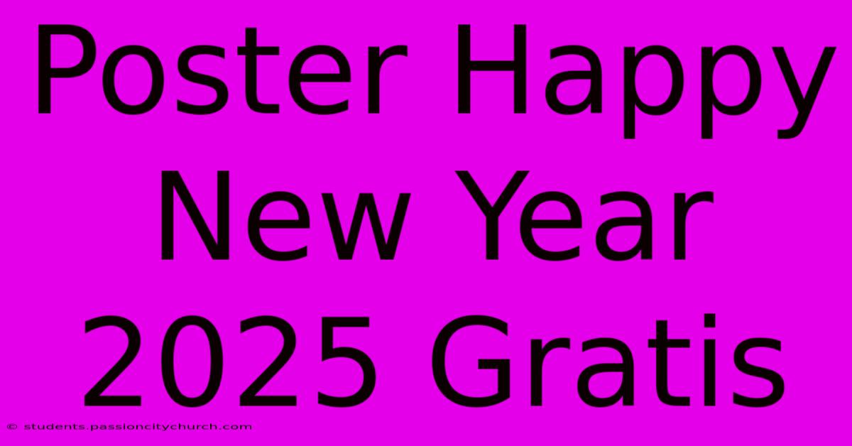 Poster Happy New Year 2025 Gratis