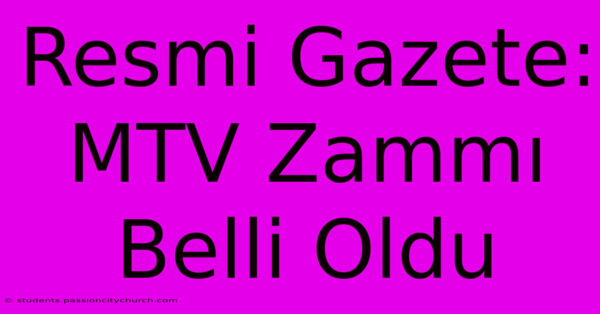 Resmi Gazete: MTV Zammı Belli Oldu