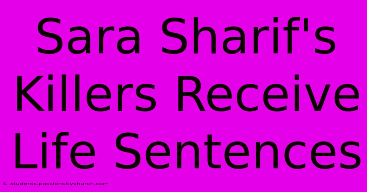 Sara Sharif's Killers Receive Life Sentences