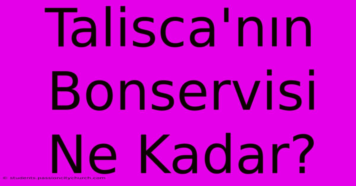 Talisca'nın Bonservisi Ne Kadar?