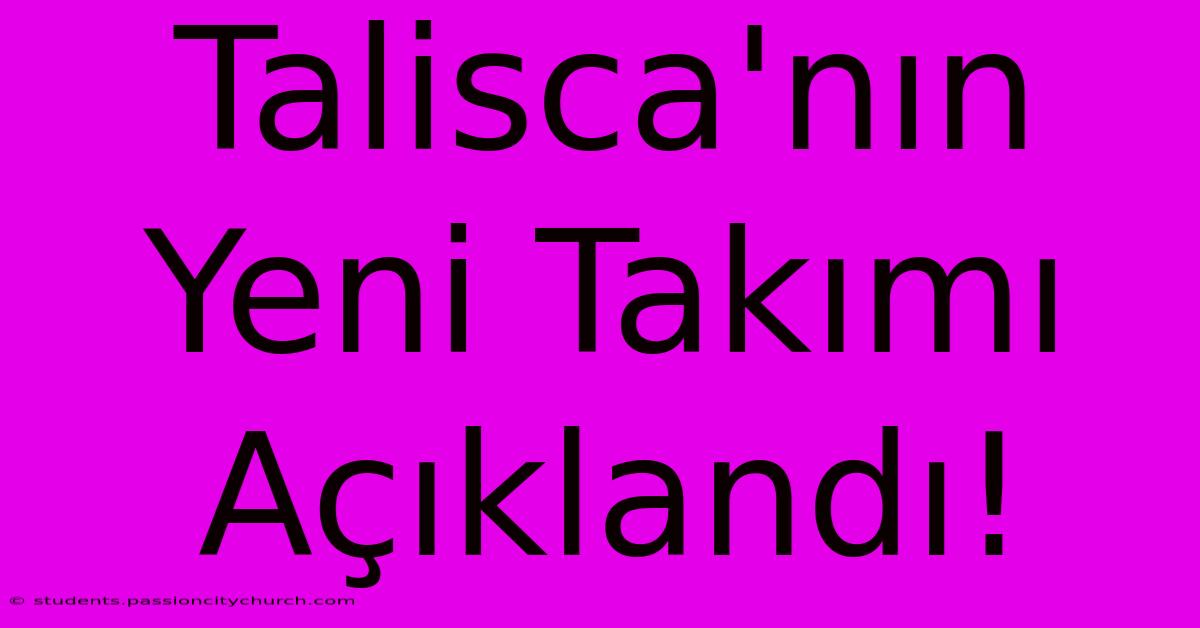 Talisca'nın Yeni Takımı Açıklandı!