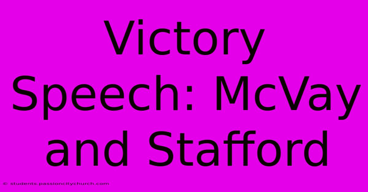 Victory Speech: McVay And Stafford