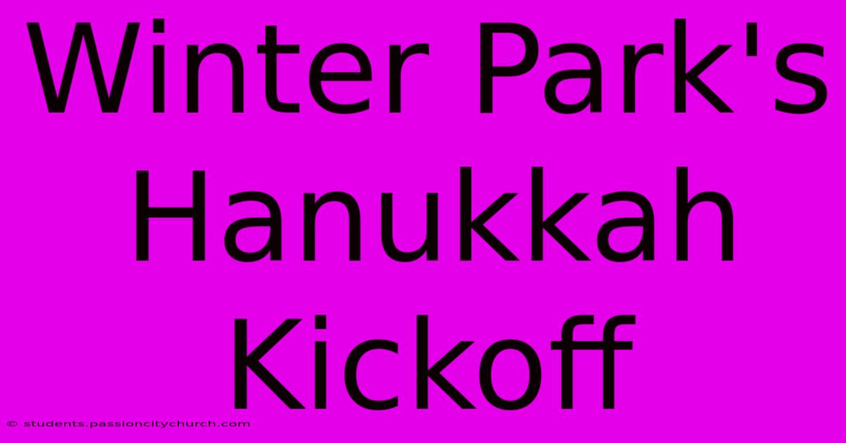 Winter Park's Hanukkah Kickoff